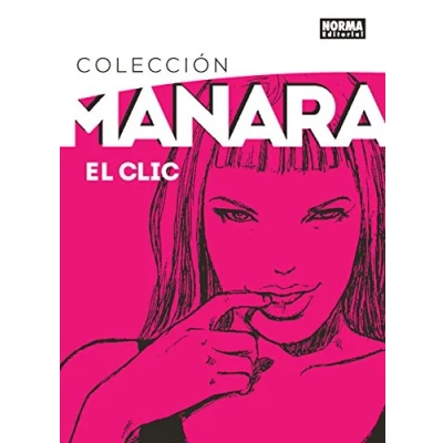 Imagen de COLECCION MANARA 1. EL CLIC EDICION INTEGRAL (SIN COLECCION)