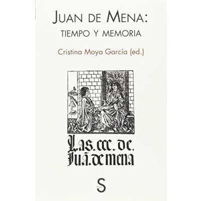 Imagen de Juan De Mena. Tiempo Y Memoria
