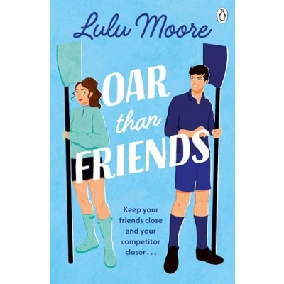 Imagen de Oar Than Friends: The sizzling new enemies to lovers TikTok sensation