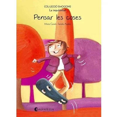Imagen de Pensar les coses (rústica): Emocions 8 (La impulsivitat) (Emocions rustica)
