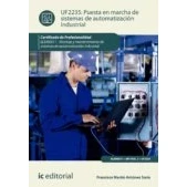 Imagen de Puesta en marcha de sistemas automatización industrial. ELEM0311 Montaje y mantenimiento industrial (SIN COLECCION)