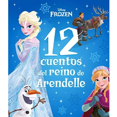 Imagen de Frozen. 12 cuentos del reino de Arendelle: Recopilatorio (Disney. Frozen)