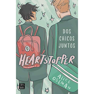 Imagen de Heartstopper 1. Dos chicos juntos: Los libros que han vendido un millón de ejemplares, ahora una serie Netflix (Ficción)
