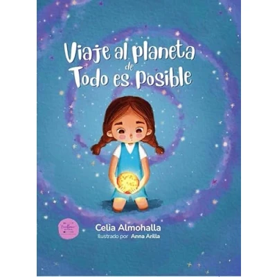 Imagen de Viaje al planeta de Todo es Posible