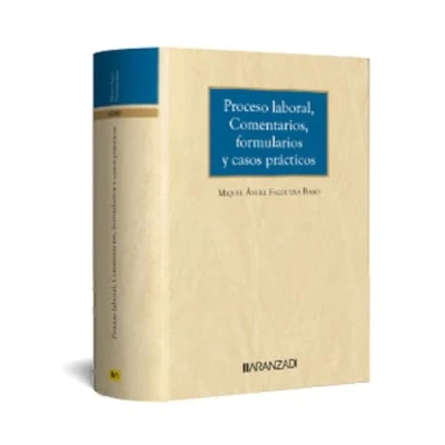 Imagen de PROCESO LABORAL, COMENTARIOS, FORMULARIOS Y CASOS PRÁCTICOS (Monografías)