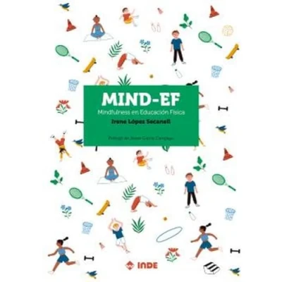 Imagen de MIND EF. MINDFULNESS EN EDUCACIÓN FÍSICA (EDUCACION FISICA)