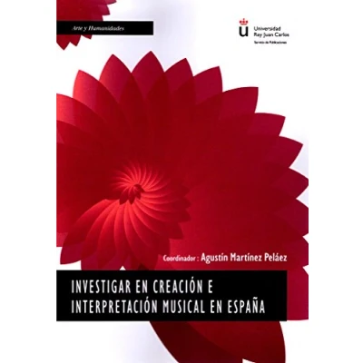 Imagen de Investigar en creación e interpretación musical España (SIN COLECCION)