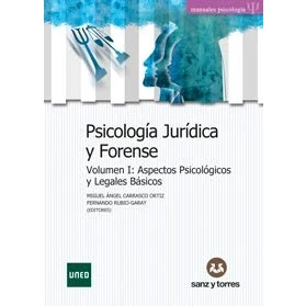Imagen de Psicología Jurídica y Forense: Volumen I: Aspectos Psicológicos Legales Básicos II: Ambitos de Aplicación