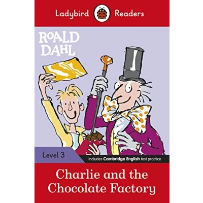 Imagen de Ladybird Readers Level 3 Roald Dahl: Charlie And The Chocolate Facto