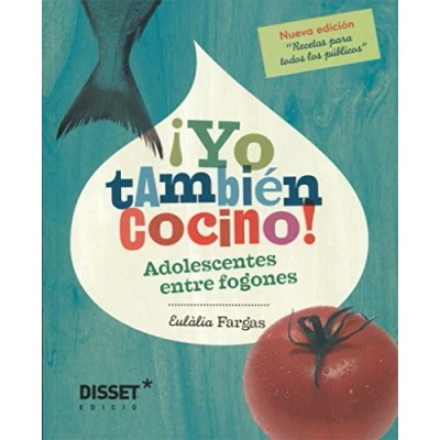 Imagen de YO TAMBIÉN COCINO: Adolescentes entre fogones (SIN COLECCION)