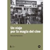 Imagen de Un viaje por la magia del cine (FILM HISTORIA)