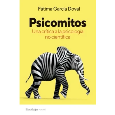 Imagen de PSICOMITOS: Una crítica a la psicología no científica (PSYCHE)