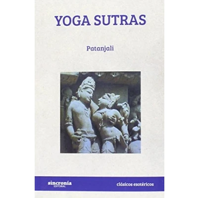 Imagen de Yoga Sutras: 2 (CLÁSICOS ESOTÉRICOS)