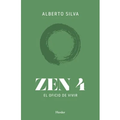 Imagen de Zen 4: El oficio de vivir (SIN COLECCION)