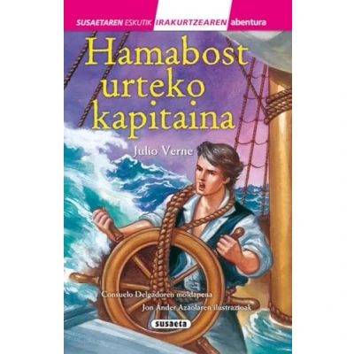 Imagen de Hamabost urteko kapitaina (Susaetaren eskutik irakurri 3.maila)