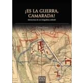 Imagen de Es la guerra, camarada!: Memorias DE un brigadista sefardí (UNIVERSITAT VALENCIA)