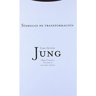 Imagen de Símbolos DE Transformación (Rtc) Volumen 5 (OBRAS COMPLETAS C.G. JUNG)