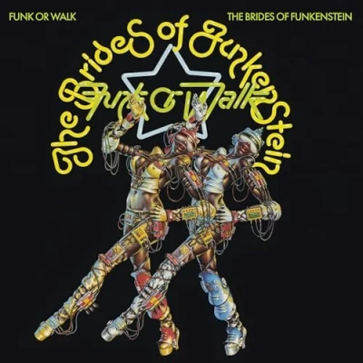 Imagen de The Brides Of Funkenstein Funk Or Walk [Vinilo]