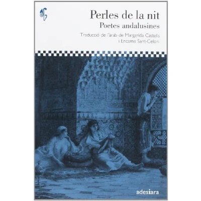Imagen de Perles de la nit: Poetes andalusines: 30 (D&#039;ací i d&#039;allà)