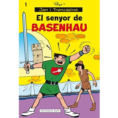 Imagen de El Senyor De Basenhau: 1 (Jan i Trencapins)