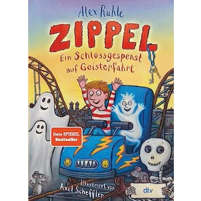 Imagen de Zippel Ein Schlossgespenst auf Geisterfahrt: Originelles Vorleseabenteuer voller Witz und Charme mit farbigen Illustrationen von Axel Scheffler ab 6: 2