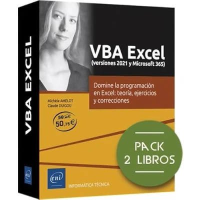 Imagen de VBA Excel (versiones 2021 y Microsoft 365): Pack de 2 libros: Domine la programación en Excel: teoría, ejercicios correcciones (Pack Técnico)
