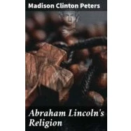 Imagen de Abraham Lincolns Religion (ebook)