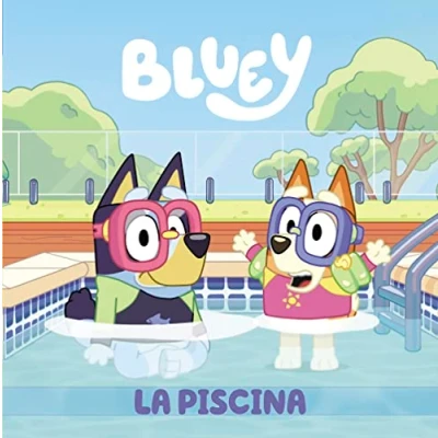 Imagen de Bluey. Un cuento La piscina (edición en español) (Cuentos infantiles)