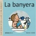 Imagen de La Banyera: vida d&#039;en Lluc i en Griset (Simbolet)