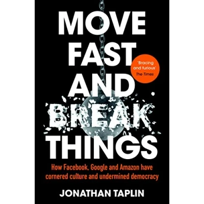Imagen de Move Fast And Break Things