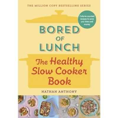 Imagen de Bored Of Lunch: The Healthy Slow Cooker Book