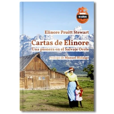 Imagen de Cartas DE Elinore. Ed. 10 Aniversario: Una pionera en el Salvaje Oeste: 3 (LOS LOS 10)