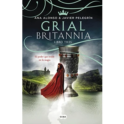 Imagen de Grial (Britannia. Libro 3): El poder que reside en la magia (SUMA)