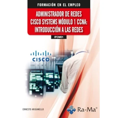 Imagen de (ifcm01) Administrador De Redes Cisco Systems. Módulo 1 Ccna: Introduc