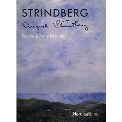 Imagen de Strindberg: Escritor, pintor y fot grafo (ILUSTRADOS)