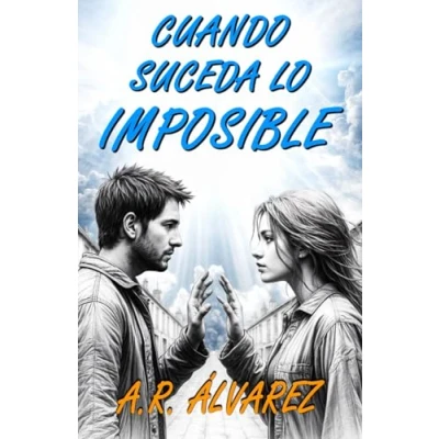 Imagen de Cuando suceda lo imposible