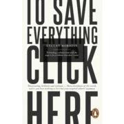 Imagen de To Save Everything Click Here (ebook)