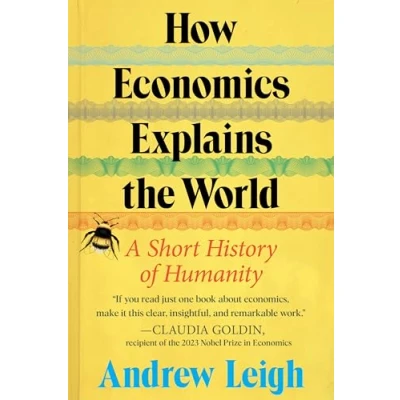 Imagen de How Economics Explains The World (ebook)