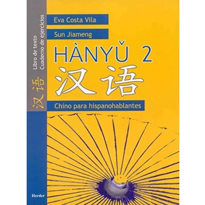 Imagen de Hànyu 2. Libro de texto / Cuaderno ejercicios (SIN COLECCION)
