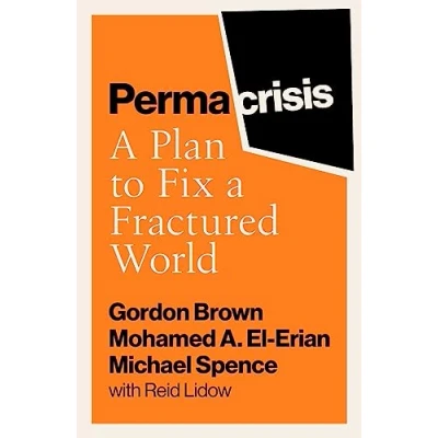 Imagen de Permacrisis. A Plan To Fix Fractured World