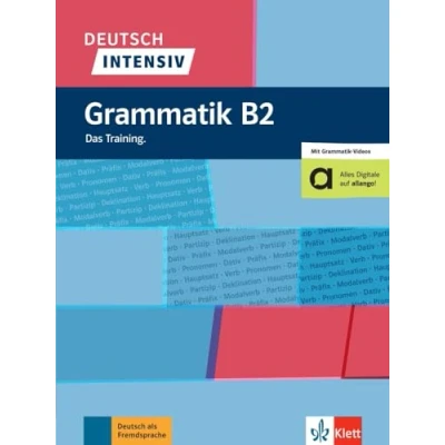 Imagen de DEUTSCH INTENSIV, INTENSIVTRAINER GRAMMATIK B2 (SIN COLECCION)