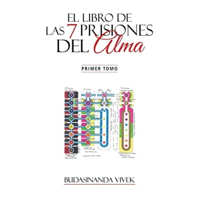 Imagen de El Libro de las 7 Prisiones del Alma: Primer Tomo