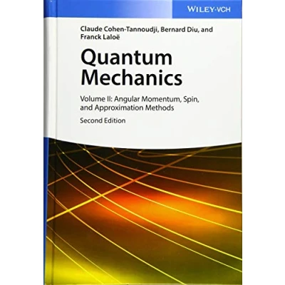 Imagen de Quantum Mechanics Volume 2: Angular Momentum Spin And Approximation Me