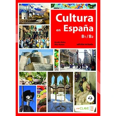 Imagen de Cultura en España. Nueva edición (B1 B2): revisada (Cultura e interculturalidad)