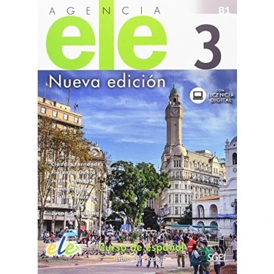 Imagen de Agencia ELE 3 Libro de clase: Curso espanol clase con licencia digital. Level B1 (SIN COLECCION)