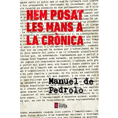 Imagen de Hem Posat Les Mans A La Cronica (NARRATIVES)