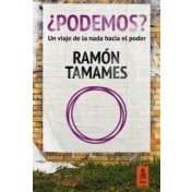 Imagen de ¿podemos?: Un Viaje De La Nada Hacia El Poder