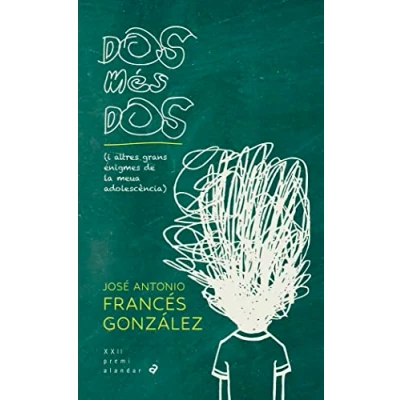 Imagen de Dos Mes (i Altres Grans Enigmes De La Meua Adolescencia) (xxii
