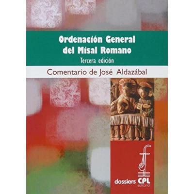 Imagen de Ordenación general del Misal romano: Tercera edición: 106 (Dossiers CPL)