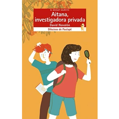 Imagen de Aitana, Investigadora Privada: 207 (El Micalet Galàctic)
